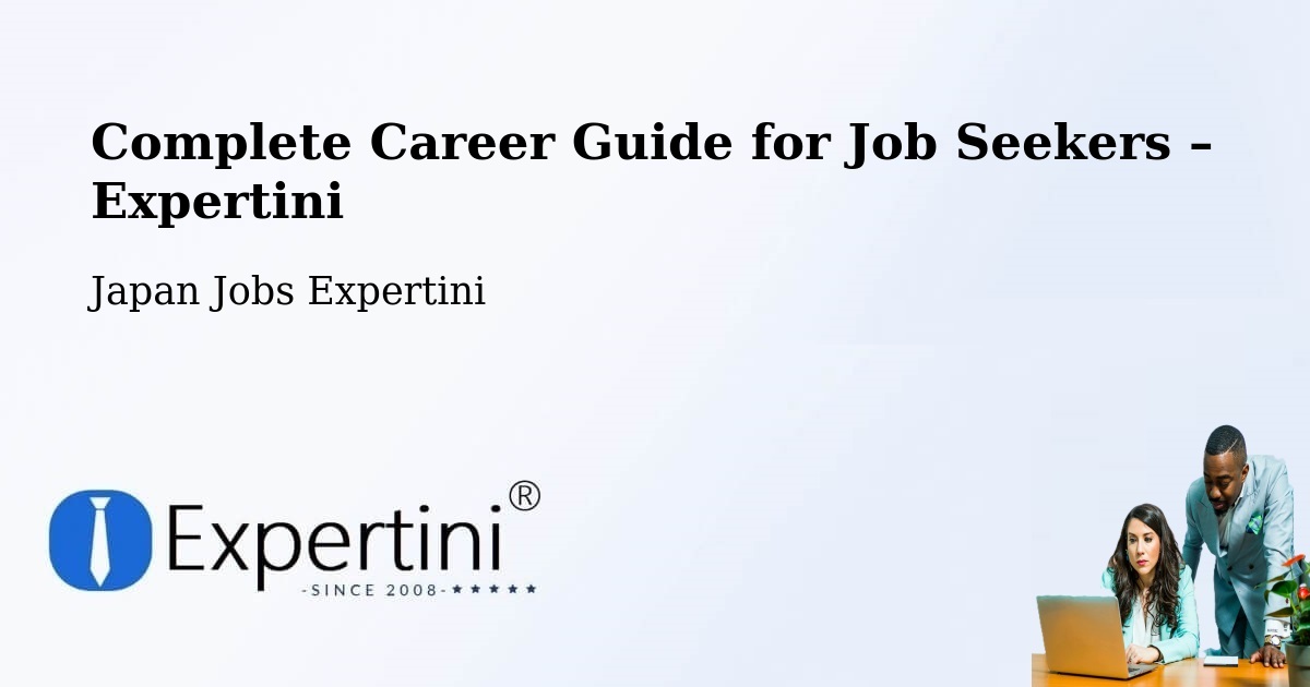 Career Guide for Job Seekers – Isesaki - Isesaki, Japan Jobs Expertini