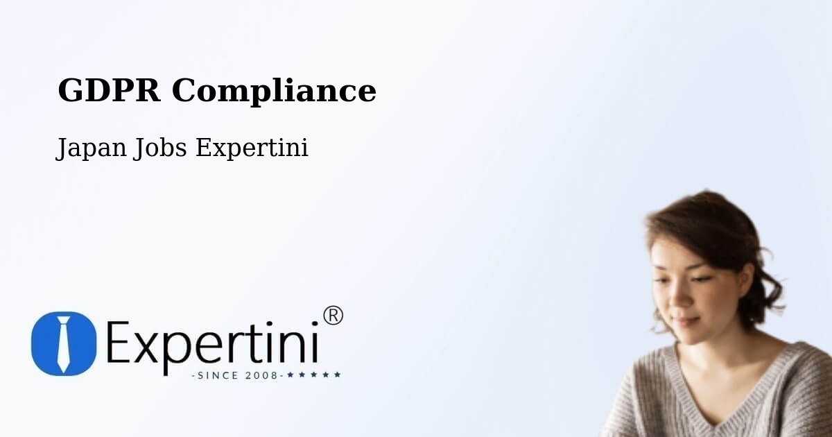 EU GDPR Compliance Statement – Isesaki - Japan Jobs Expertini
