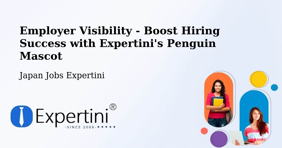 CV and Resume Visibility Optimization – Isesaki - Japan Jobs Expertini